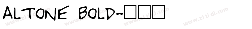 altone bold字体转换